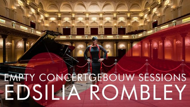 Edsilia Rombley – Empty Concertgebouw Sessions