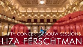 Liza Ferschtman –  Empty Concertgebouw Sessions