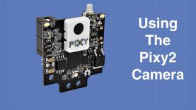 Pixy2 Camera – Image Recognition for Arduino & Raspberry Pi