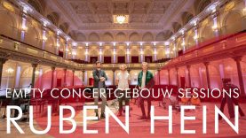 Ruben Hein – Empty Concertgebouw Sessions