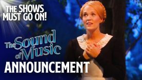 The Sound of Music – Friday 22nd May (Teaser) | The Shows Must Go On