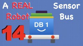 Build a Real Robot – Episode 14 – Sensor Bus