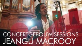 Jeangu Macrooy – Eyes on the horizon – Concertgebouw Sessions