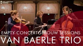 Van Baerle Trio – Beethoven: Pianotrio in D, op. 70, nr. 1 'Geister' – Empty Concertgebouw Sessions