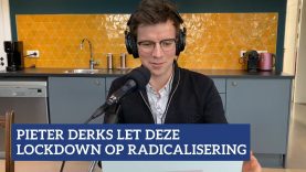 Pieter Derks let deze lockdown op radicalisering | NPO Radio 1