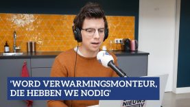 Pieter Derks: 'Word verwarmingsmonteur, die hebben we nodig: ook in de Tweede Kamer' | NPO Radio 1