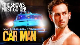 THE CAR MAN – FULL SHOW | The Shows Must Go On