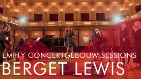 Berget Lewis – Empty Concertgebouw Sessions