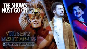 The Show Must Go On! Live – Hamilton, Lion King, Mary Poppins and more | Sunday 6th June