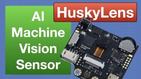 Machine Vision with HuskyLens