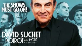 David Suchet on Portraying Poirot | Poirot and More, A Retrospective | The Shows Must Go On!