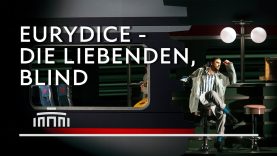 Trailer Eurydice – Die Liebenden, blind – Dutch National Opera