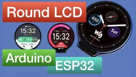 GC9A01 Round LCD with ESP32 & Arduino
