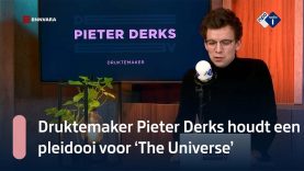 Druktemaker Pieter Derks houdt een pleidooi voor 'The Universe' | NPO Radio 1