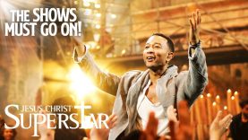 First & Last Song From Jesus Christ Superstar (John Legend) | Jesus Christ Superstar Live in Concert