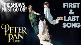 First and Last Song From Peter Pan Live! | Peter Pan Live!