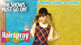 The Charming ‘Without Love’ from Hairspray Live!  🌈 | Spring Sing-A-Long