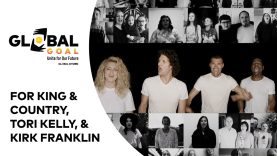 for KING & COUNTRY, Tori Kelly & Kirk Franklin “Together” | Global Goal: Unite for Our Future