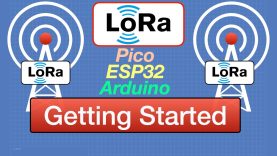 LoRa – Long-Range Radio for IoT | Arduino, ESP32, RPI Pico