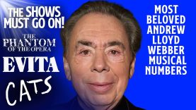 Most Beloved Andrew Lloyd Webber Musical Numbers | Phantom of the Opera & More!