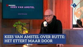 Kees van Amstel over Rutte: 'Het ettert en het pust maar door' | NPO Radio 1