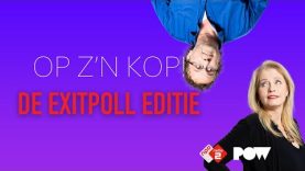Kijk Live: Op z’n Kop! – De Exitpoll Editie
