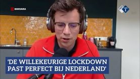 Pieter Derks: 'De willekeurige lockdown past perfect bij Nederland' | NPO Radio 1