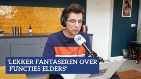 Pieter Derks: 'Lekker fantaseren over functie elders' | NPO Radio 1