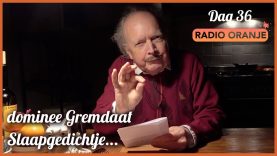 dominee Gremdaat- Troost voor de Nacht – dag 36