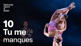 Full performance of 'Tu me manques' during Ten | Dutch National Ballet