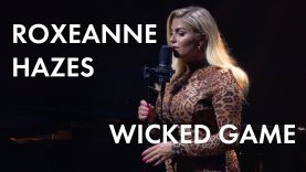 Roxeanne Hazes – Wicked Game live in Het Concertgebouw