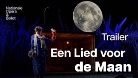 A Song for the Moon is back! |  Dutch National Opera