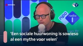 Kees van Amstel over de 'Ambitieuze Huizenkeizer' Hugo de Jonge | NPO Radio 1