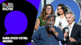 Announcing the Line-up for Global Citizen Festival: Amazonia | Global Citizen NOW 2025