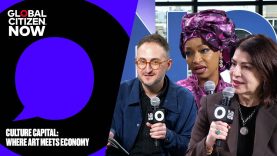 Culture Capital: Where Art Meets Economy | Global Citizen NOW 2025