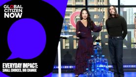Everyday Impact: Small Choices, Big Change | Global Citizen NOW 2025