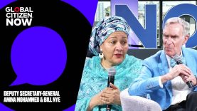 One-to-One: Amina Mohammed and Bill Nye | Global Citizen NOW 2025