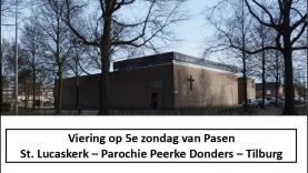 Woord- en Communieviering in de St. Lucaskerk – 18 mei 2025 om 11.00 uur