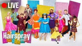 🔴 LIVE Hairspray LIVE! | Most Iconic Songs