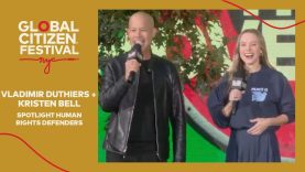 Vladimir Duthiers & Kristen Bell Spotlight Human Rights Defenders | Global Citizen Festival NYC 2025