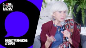 Innovative Financing at COP30: The Power of Solidarity Levies | Global Citizen NOW 2025