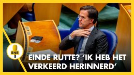 Moet Rutte vertrekken door Omtzigt? 'Ik heb het verkeerd herinnerd' | BNR Nieuwsradio