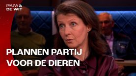 Welke KOERS neemt ESTHER OUWEHAND met de PARTIJ VOOR DE DIEREN?| Pauw & De Wit