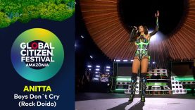 Anitta Closes Her Set with ‘Boys Don’t Cry’ | Global Citizen Festival: Amazônia 2025