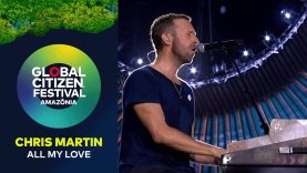 Chris Martin Closes with ‘All My Love’ | Global Citizen Festival: Amazônia 2025