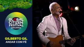 Gilberto Gil Entertains the Crowd with ‘Andar com Fé’ | Global Citizen Festival: Amazônia 2025