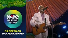 Gilberto Gil Lights Up the Stage with ‘Toda Menina Baiana’ | Global Citizen Festival: Amazônia 2025