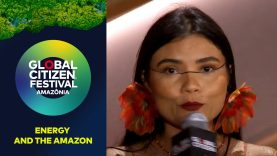 Priscila Tapajowara & Luene Karipuna on Energy & the Amazon | Global Citizen Festival: Amazônia 2025