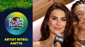 Regina Casé, Mel Fronckowiak, & Isabelle Nogueira Intro Anitta | Global Citizen Festival Amazônia