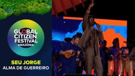 Seu Jorge Brings ‘Alma de Guerreiro’ to the Stage | Global Citizen Festival: Amazônia 2025